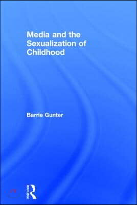 Media and the Sexualization of Childhood