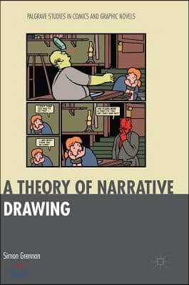 A Theory of Narrative Drawing