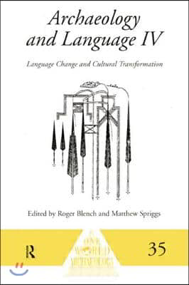 Archaeology and Language IV