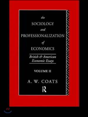 Sociology and Professionalization of Economics