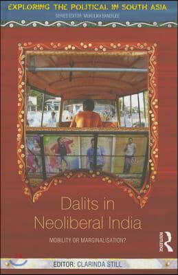 Dalits in Neoliberal India