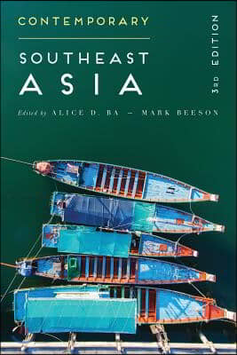 Contemporary Southeast Asia: The Politics of Change, Contestation, and Adaptation