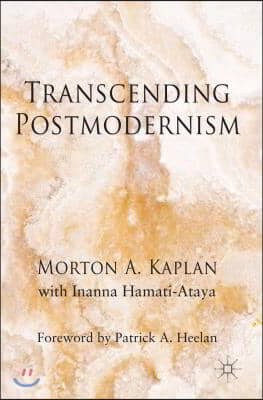 Transcending Postmodernism