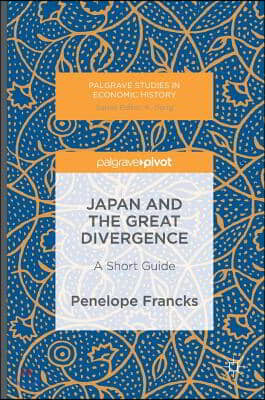 Japan and the Great Divergence: A Short Guide