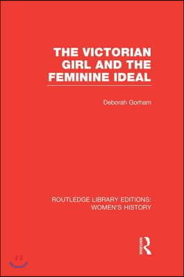 Victorian Girl and the Feminine Ideal