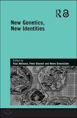 New Genetics, New Identities