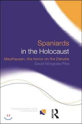 Spaniards in the Holocaust