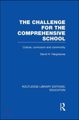 Challenge For the Comprehensive School