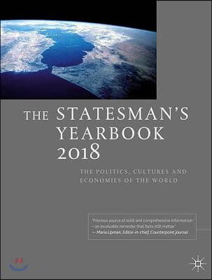 The Statesman&#39;s Yearbook: The Politics, Cultures and Economies of the World
