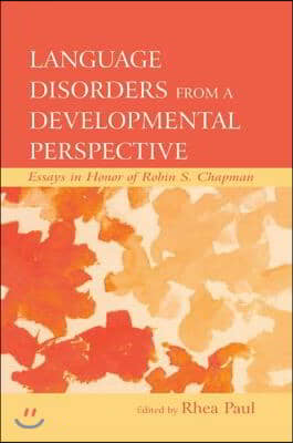 Language Disorders From a Developmental Perspective