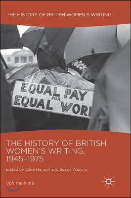 The History of British Women's Writing, 1945-1975: Volume Nine