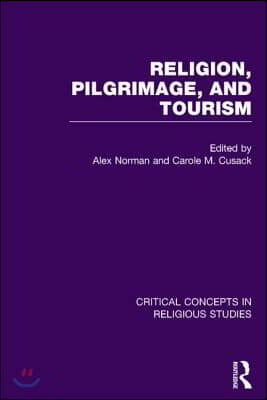 Religion, Pilgrimage, and Tourism