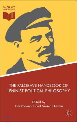 The Palgrave Handbook of Leninist Political Philosophy