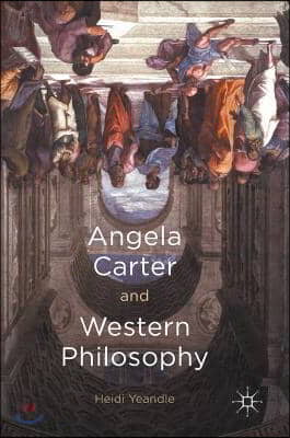 Angela Carter and Western Philosophy