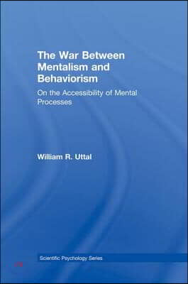 War Between Mentalism and Behaviorism