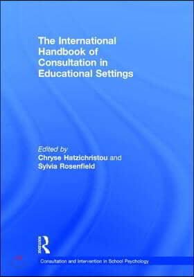 International Handbook of Consultation in Educational Settings