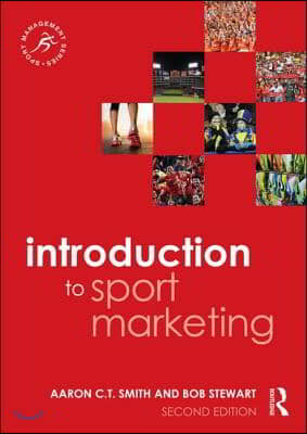 Introduction to Sport Marketing: Second Edition