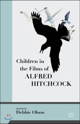 Children in the Films of Alfred Hitchcock