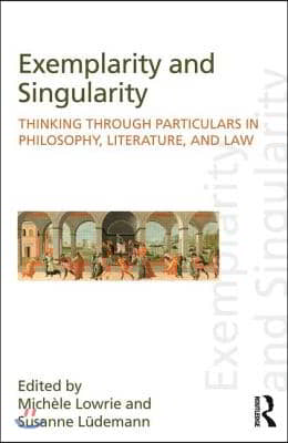 Exemplarity and Singularity