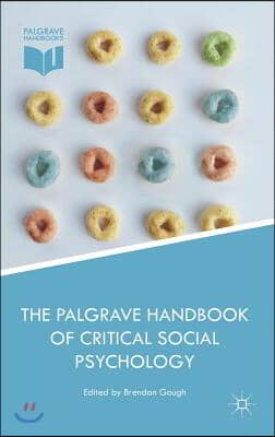 The Palgrave Handbook of Critical Social Psychology