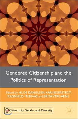 Gendered Citizenship and the Politics of Representation