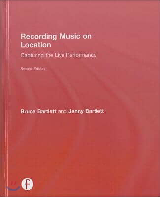 Recording Music on Location: Capturing the Live Performance