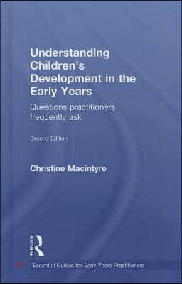 Understanding Children’s Development in the Early Years