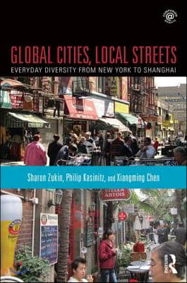 Global Cities, Local Streets