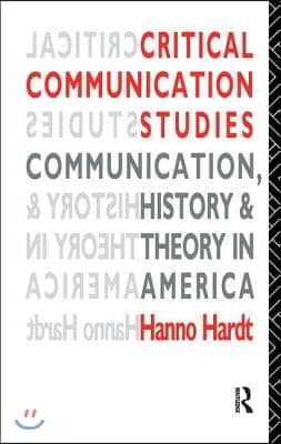 Critical Communication Studies