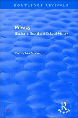 Privacy: Studies in Social and Cultural History