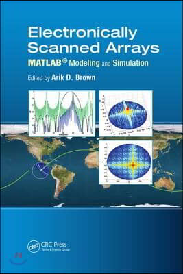 Electronically Scanned Arrays MATLAB&#174; Modeling and Simulation