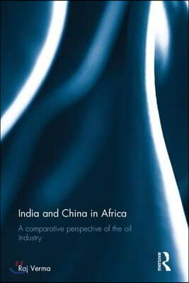 India and China in Africa