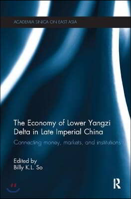 Economy of Lower Yangzi Delta in Late Imperial China