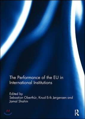 Performance of the EU in International Institutions