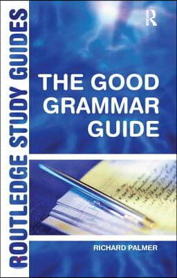 Good Grammar Guide