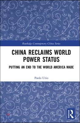 China Reclaims World Power Status