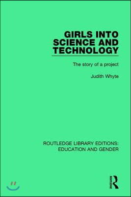 Girls into Science and Technology