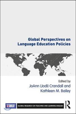 Global Perspectives on Language Education Policies (Paperback)