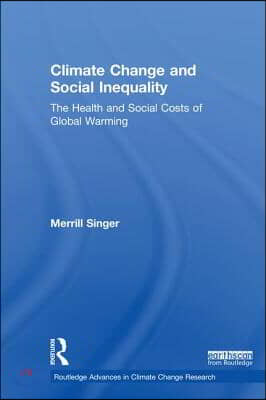 Climate Change and Social Inequality