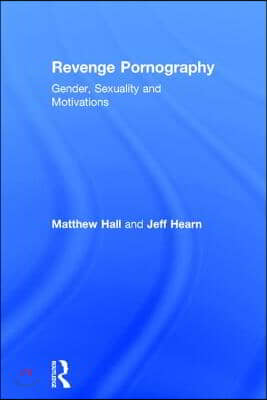 Revenge Pornography