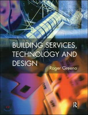 Building Services, Technology and Design