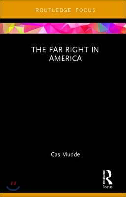 Far Right in America