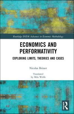 Economics and Performativity