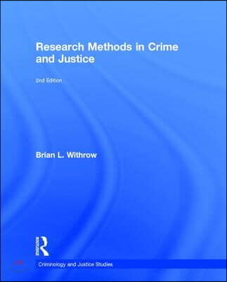 Research Methods in Crime and Justice