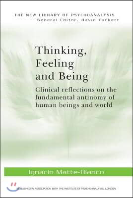 Thinking, Feeling, and Being