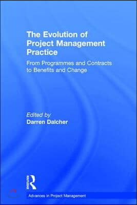 Evolution of Project Management Practice