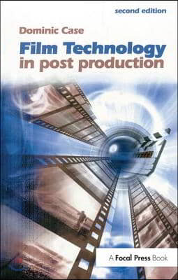 Film Technology in Post Production