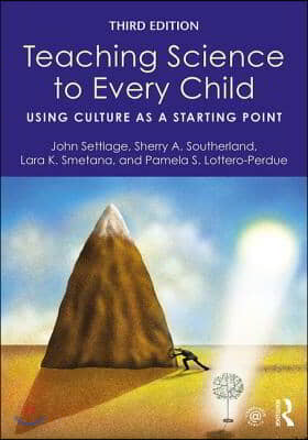 Teaching Science to Every Child: Using Culture as a Starting Point