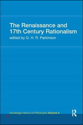 Renaissance and 17th Century Rationalism