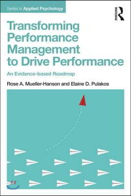 Transforming Performance Management to Drive Performance